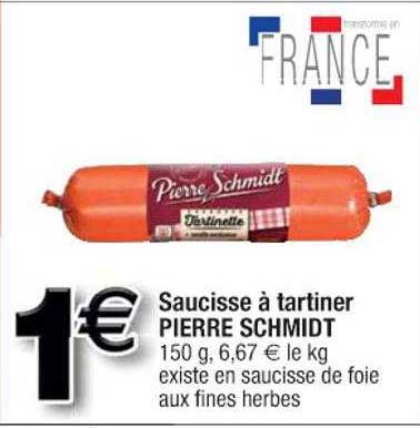 saucisse à tartiner pierre schmidt