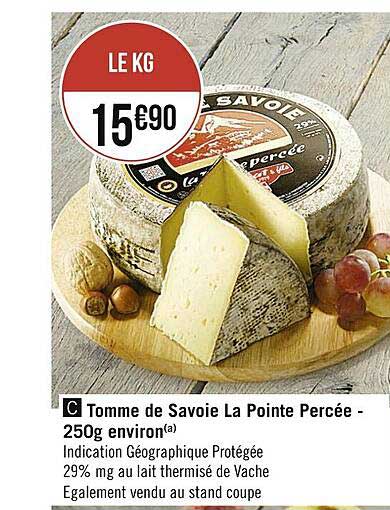 tomme de savoie la pointe percée - 250g environ