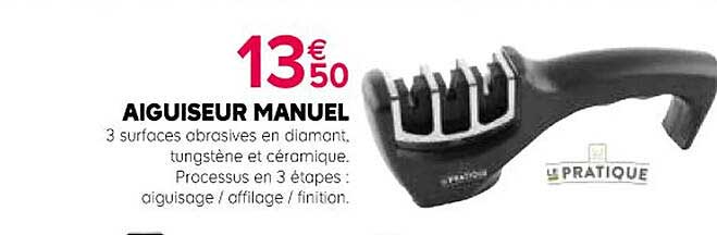 Aiguiseur Manuel Le Pratique