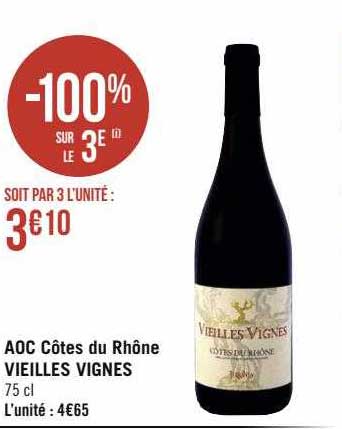 Aoc Côtes Du Rhône Vieilles Vignes