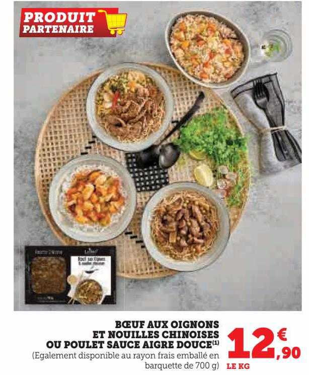 bœuf aux oignons et nouilles chinoises ou poulet sauce aigre douce