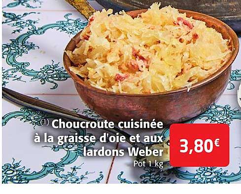choucroute cuisinée à la graisse d'oie et aux lardons weber