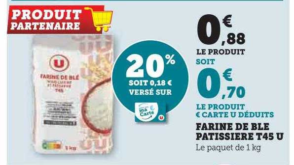 farine de blé pâtissière t45 u