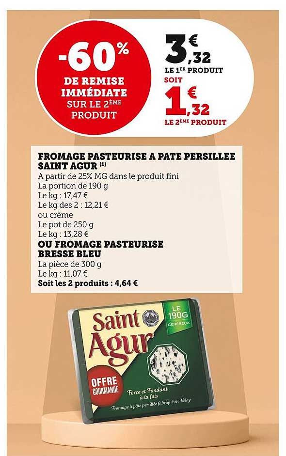 Fromage Pasteurisé à Pâte Persillée Saint Agur Ou Fromage Pasteurisé Bresse Bleu