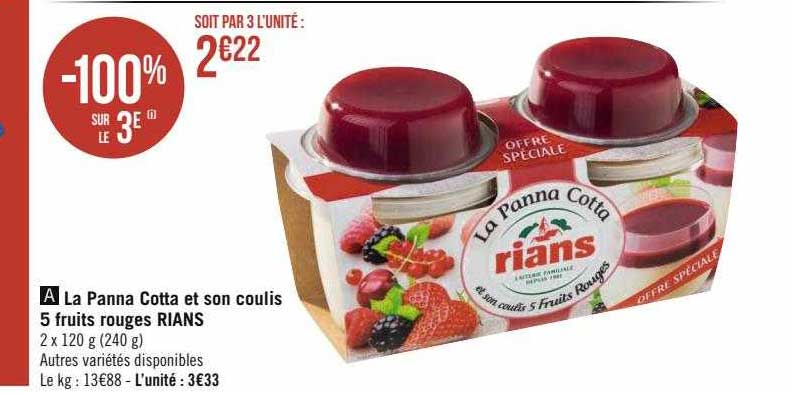 la panna cotta et son coulis 5 fruits rouges rians