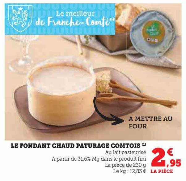 Le Fondant Chaud Pâturage Comtois