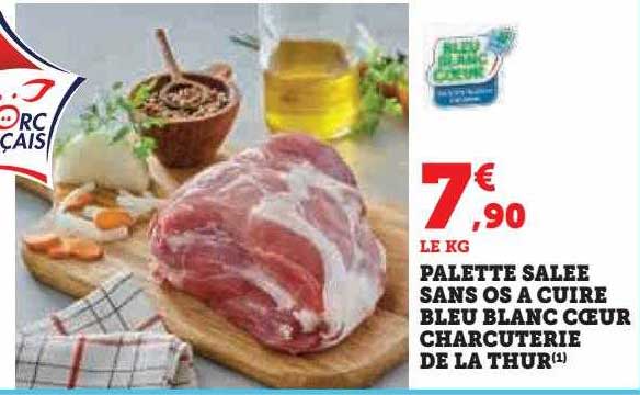 Palette Salée Sans Os à Cuire Bleu Blanc Cœur Charcuterie De La Thur