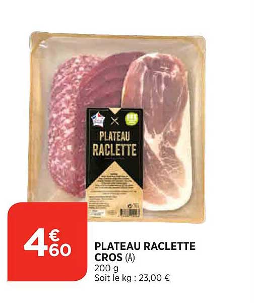 plateau raclette cros