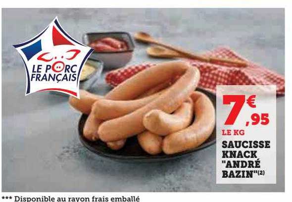 saucisse knack "andré bazin"