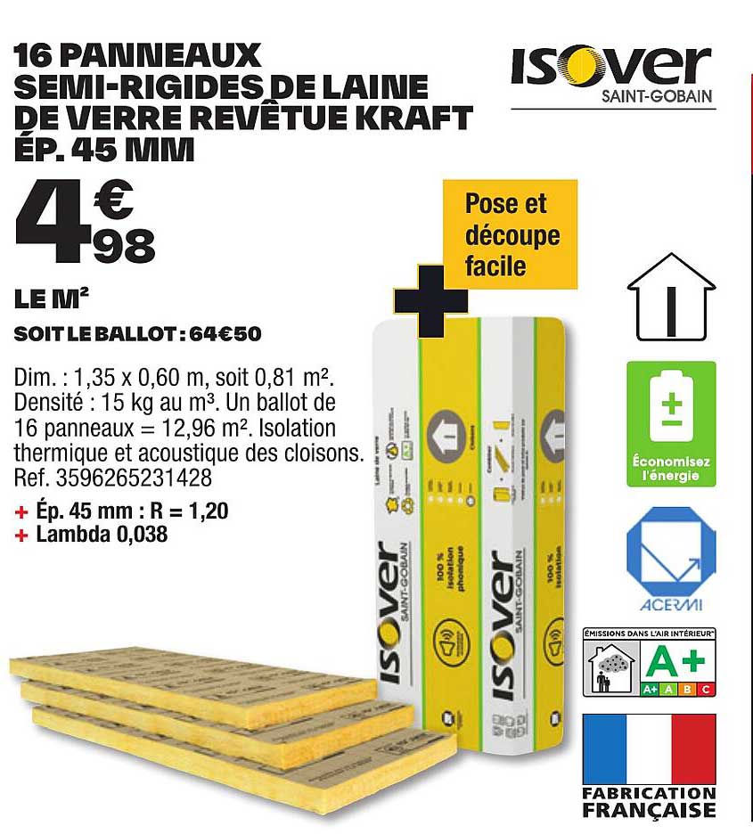 16 panneaux semi-rigides de laine de verre revêtue kraft ép. 45 mm isover