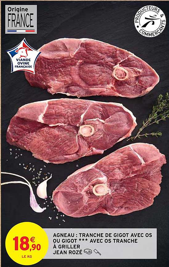 agneau : tranche de gigot avec os ou gigot *** avec os tranche à griller jean rozé