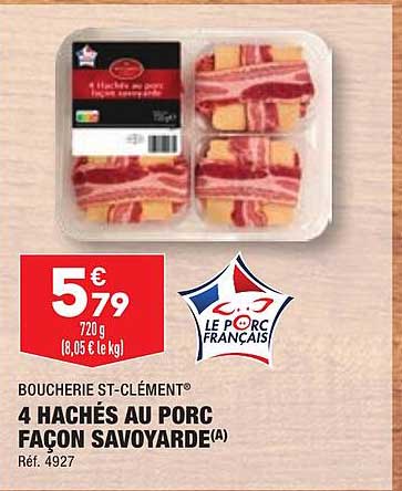 boucherie st-clément 4  hachés au porc façon savoyarde