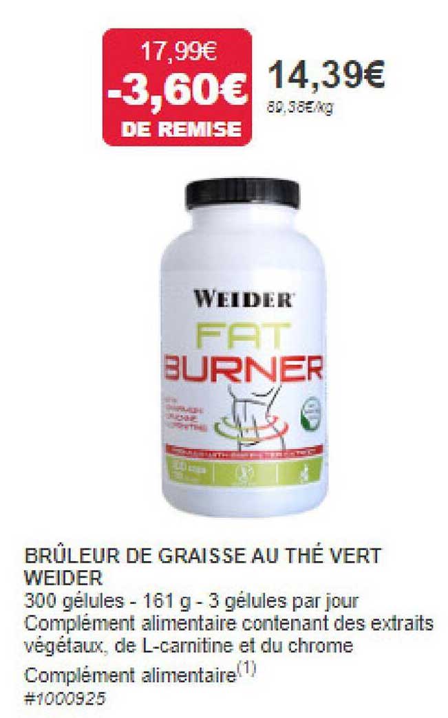 brûleurs de graisse au thé vert weider