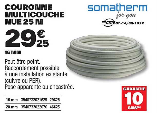 couronne multicouche nue 25 m somatherm