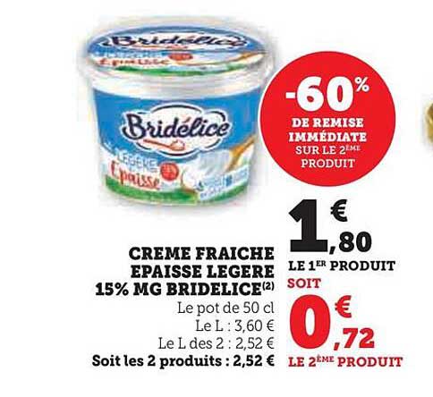 Crème Fraîche épaisse Légère 15% Mg Bridelice