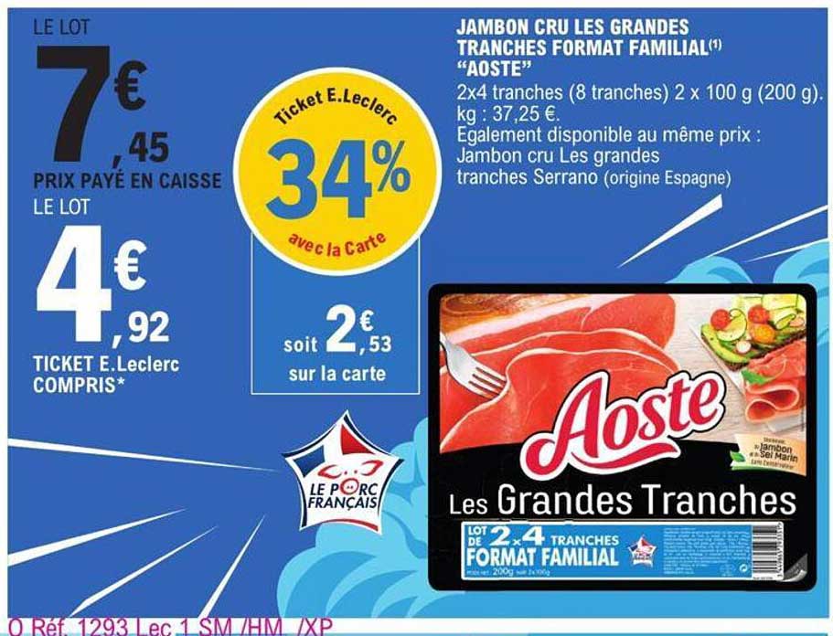 jambon cru les grandes tranches format familial aoste