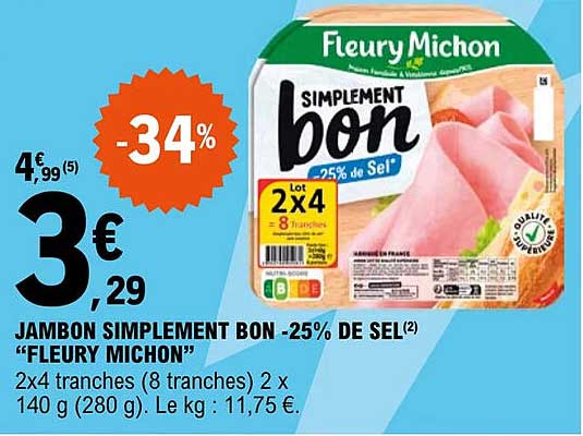 jambon simplement bon -25% de sel "fleury michon"