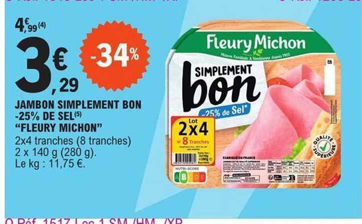 Jambon Simplement Bon -25% De Sel Fleury Michon
