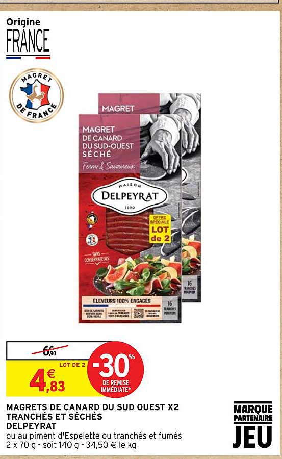 magrets de canard du sud ouest x2 tranchés et séchés delpeyrat