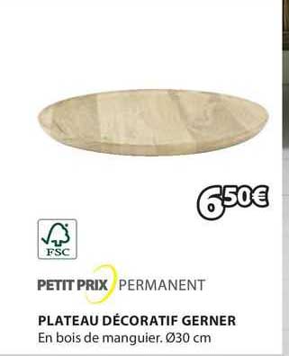 petit prix permanent plateau décoratif gerner