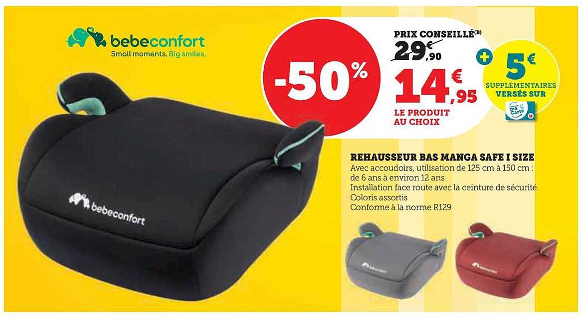 rehausseur bas manga safe i size bebeconfort