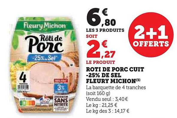 rôti de porc cuit -25% de sel fleury michon