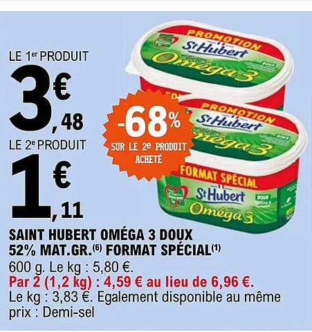 saint hubert oméga 3 doux 52% de mat. gr. format spécial
