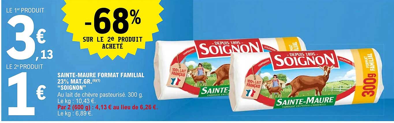 sainte-maure format familial 23% de mat. gr. soignon