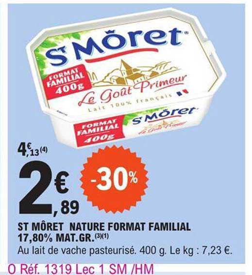 st môret nature format familial 17,80% mat.gr.