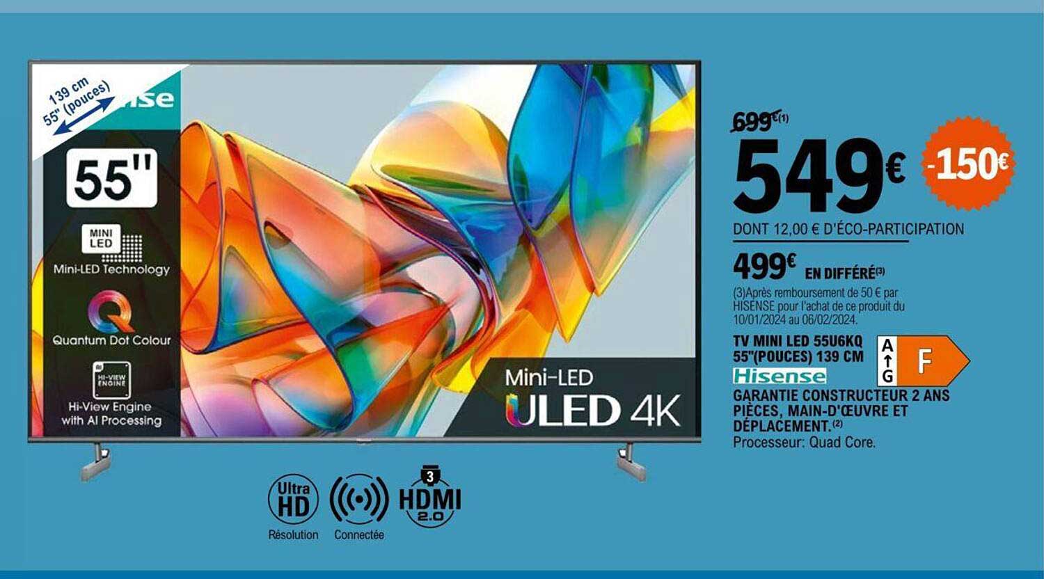 Tv Mini Led 55u6kq 55"(pouces) 139 Cm Hisense