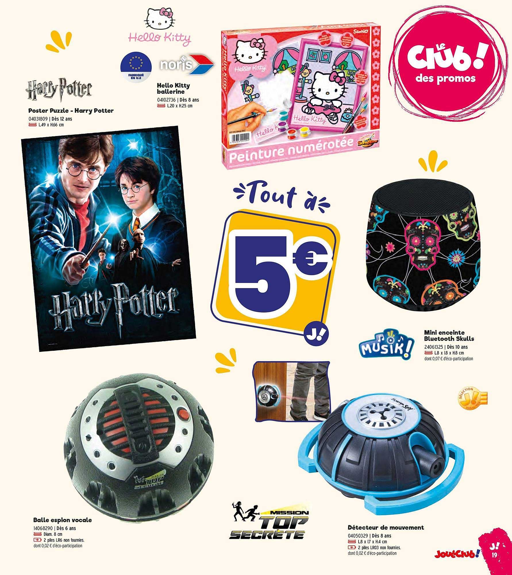 hello kitty ballerine, poster puzzle harry potter, balle espion vocale, mini enceinte bluetooth skulls, détecteur de mouvement