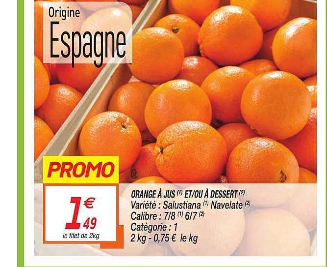 orange à jus et-ou à dessert