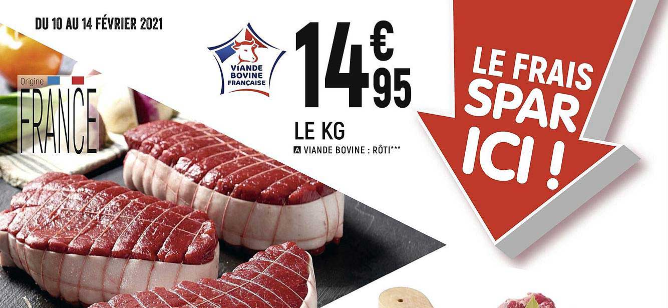 Promo Viande Bovine : RĂ´ti chez Spar - iCatalogue.fr