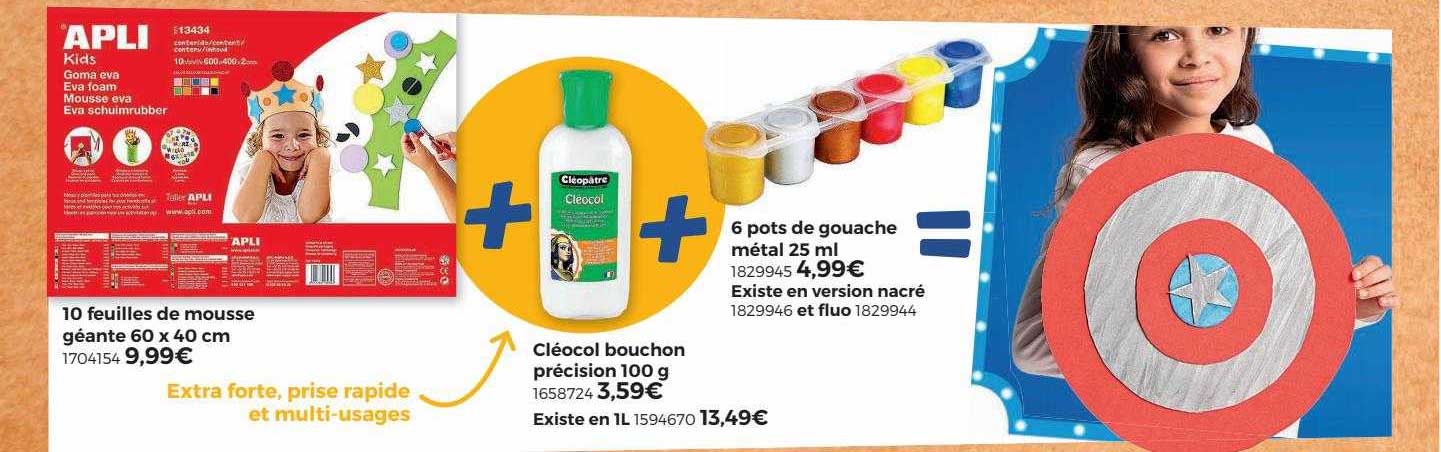 10 feuilles de mousse géante 60 x 40 cm, cléocol bouchon précision 100 g, 6 pots de gouache métal 25 ml