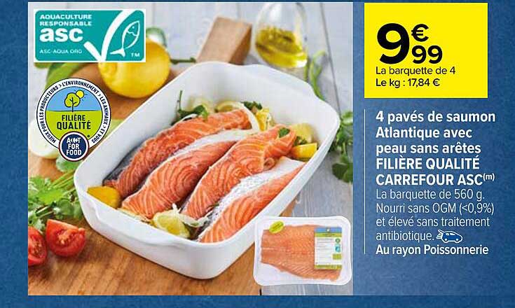 4 pavés de saumon atlantique avec peau sans arêtes filière qualité carrefour asc