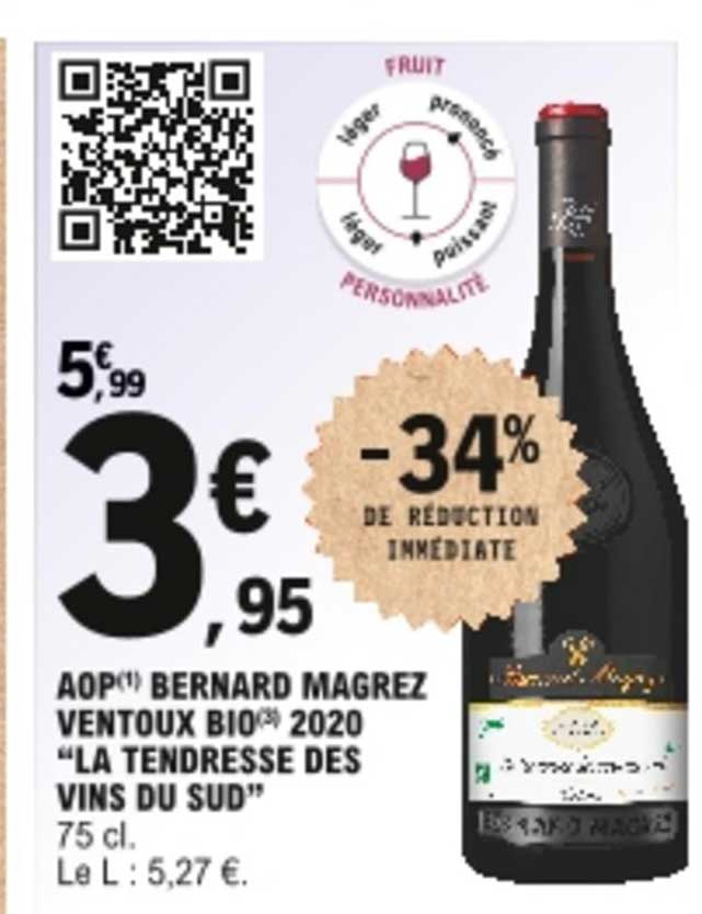aop bernard magrez ventoux bbio 2020 "la tendresse des vins du sud" -34% de réduction immédiate
