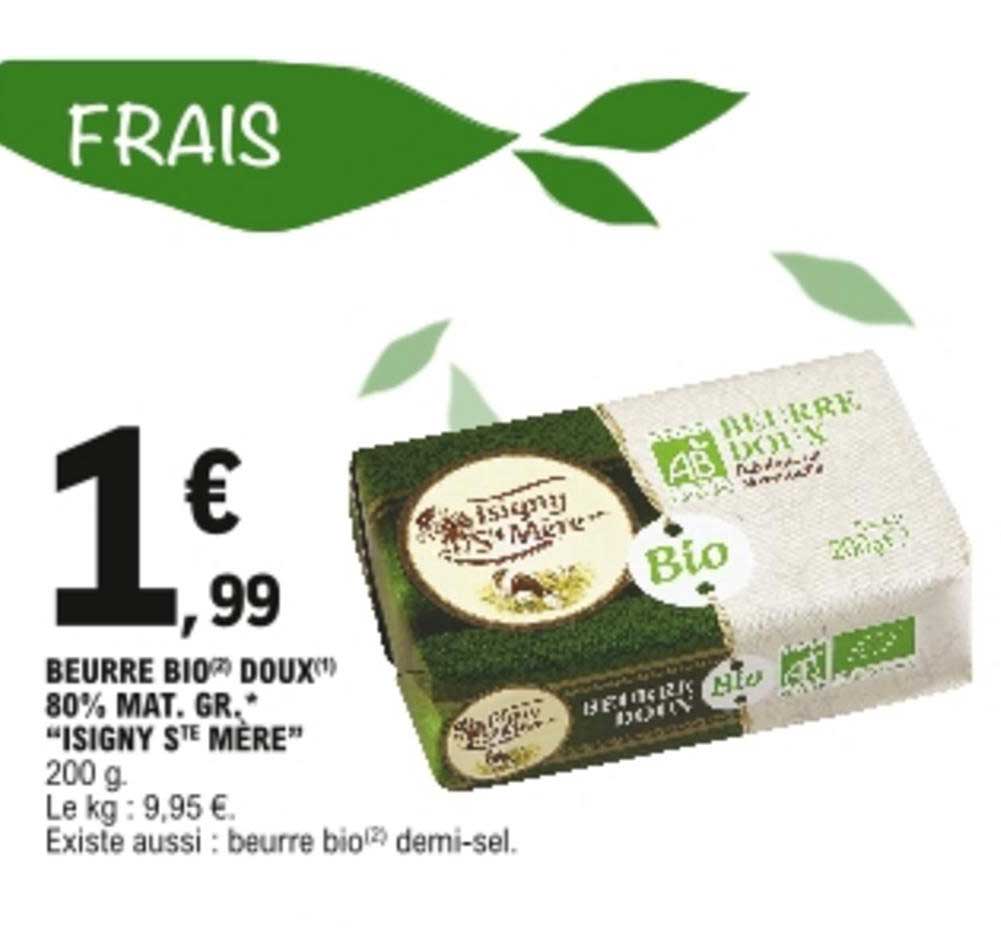 beurre bio doux 80% mat gr "isigny ste mère"