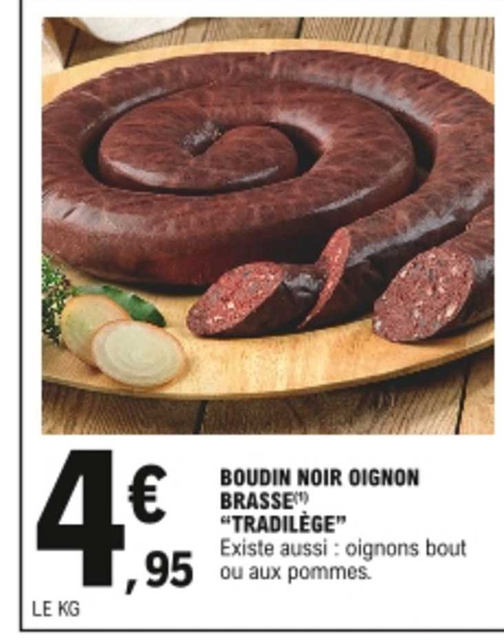 Boudin Noir Oignon Brasse "tradilège"