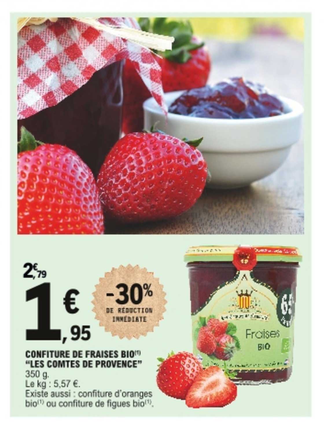 confiture de fraises bio "les comtes de provence"
