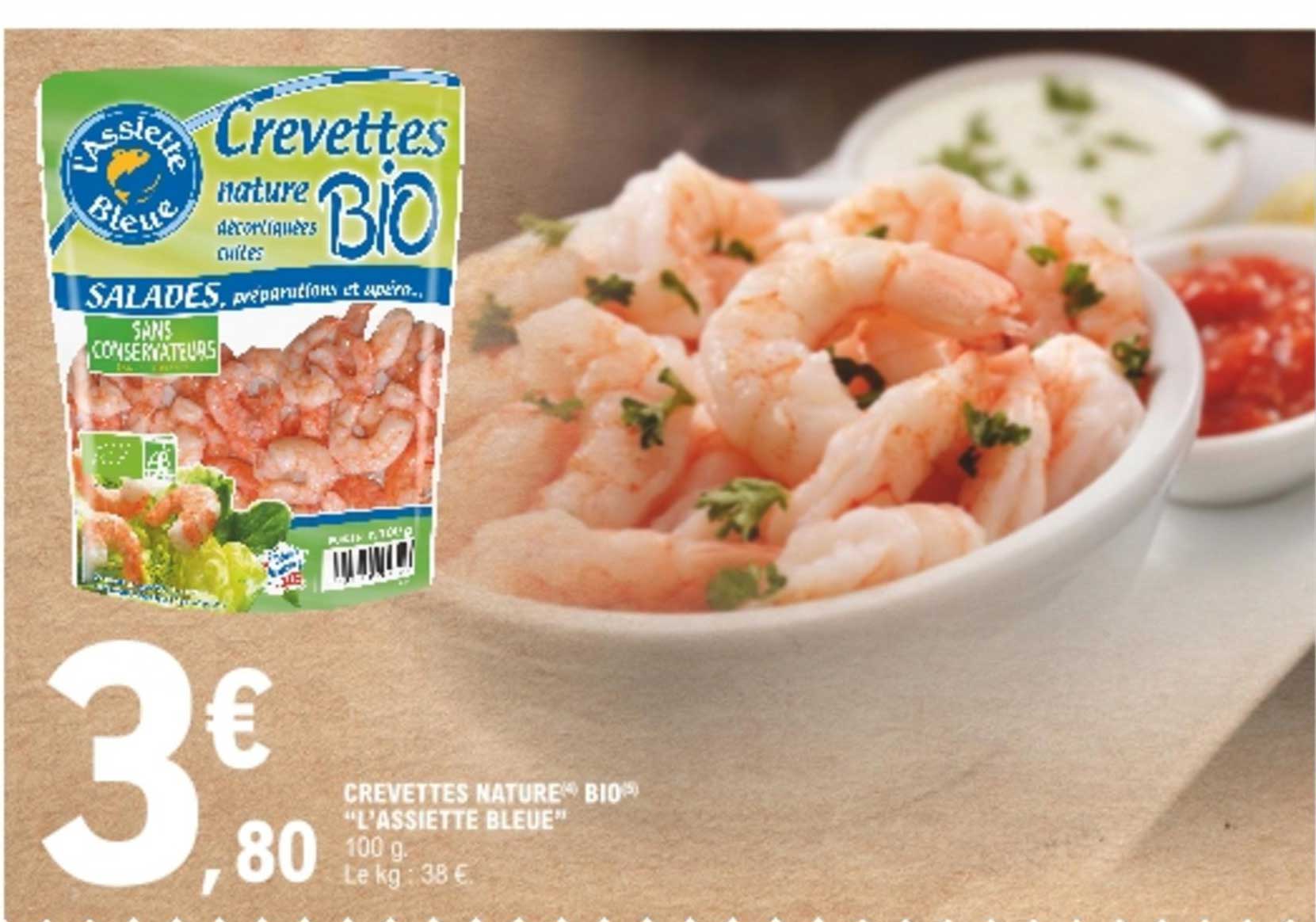 Crevettes Nature Bio "l'assiette Bleue"
