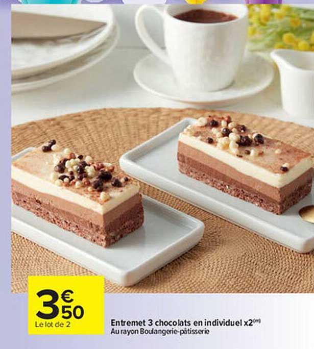 entremet 3 chocolats en individuel x2