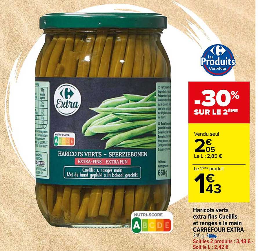 haricots verts extra-fins cueillis et rangés à la main carrefour extra
