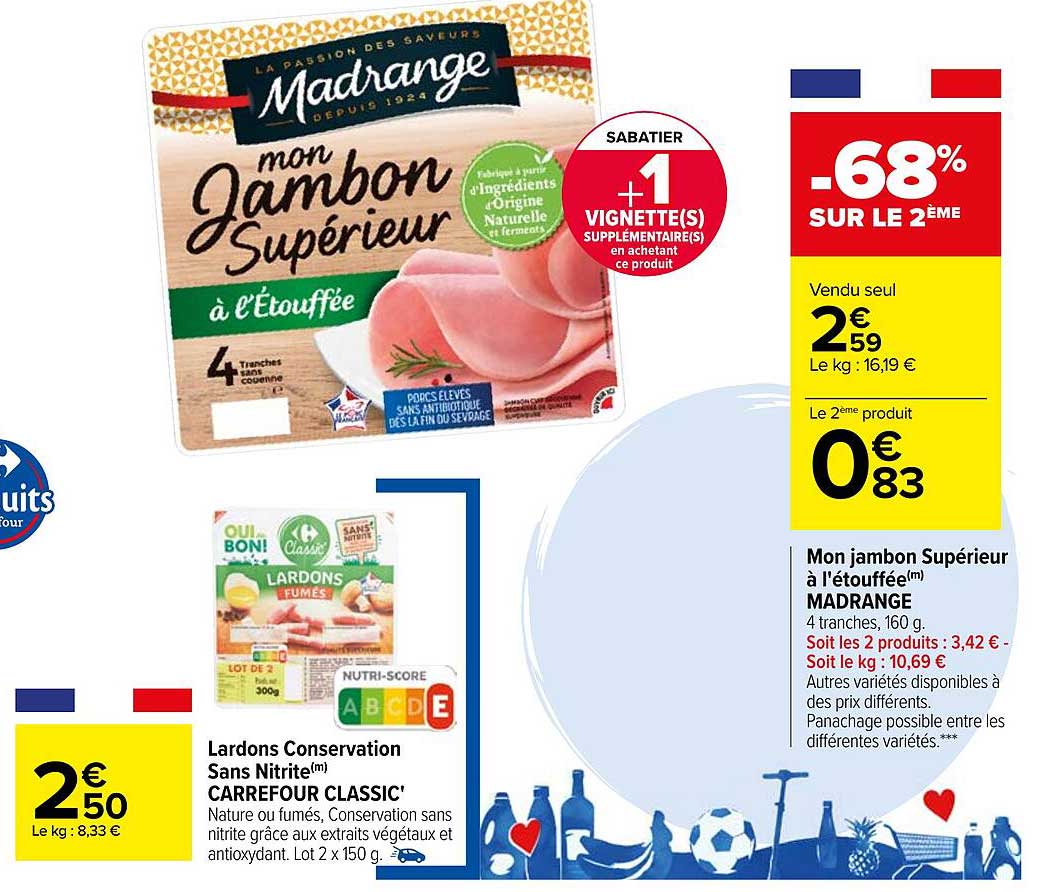 lardons conservation sans nitrite carrefour classic', mon jambon supérieur à l'étouffée madrange