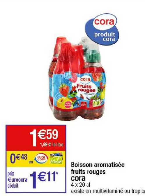 Boisson Aromatisée Fruits Rouges Cora
