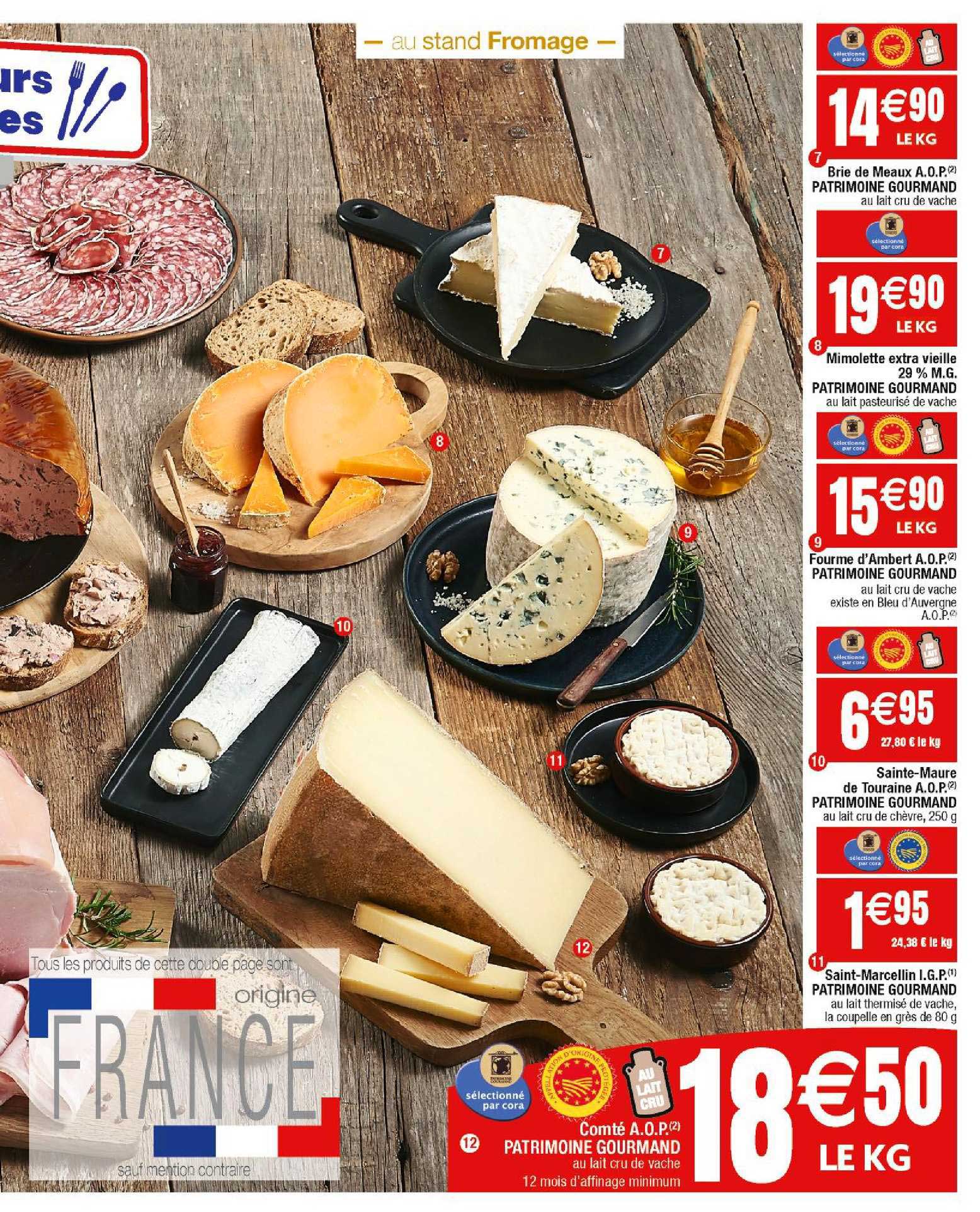 brie de meaux a.o.p. patrimoine gourmand, mimolette extra vieille 29% m.g. patrimoine gourmand, fourme d'ambert a.o.p. patrimoine gourmand, sainte-maure de touraine a.o.p. patrimoine gourmand