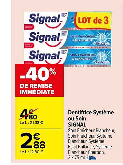 Dentifrice Système Ou Soin Signal