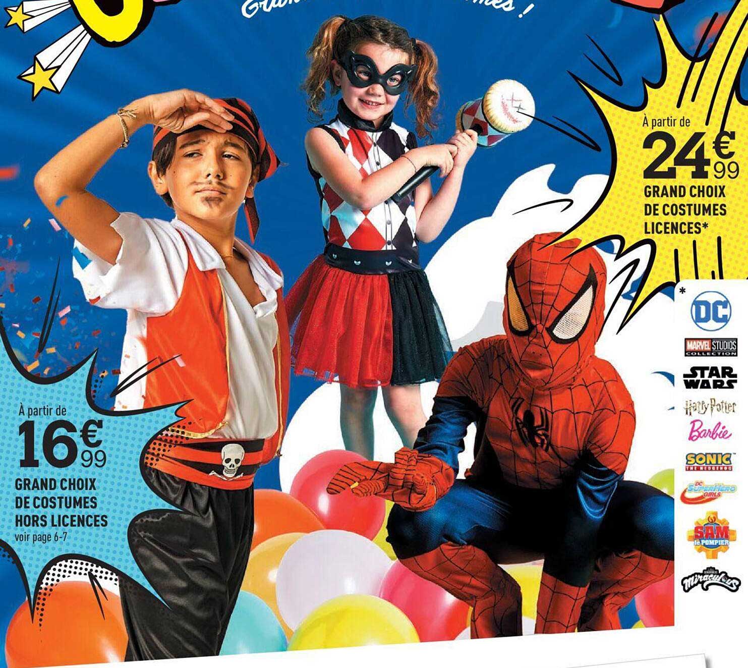 Grand Choix Hors Licences, Grand Choix De Costumes Licences