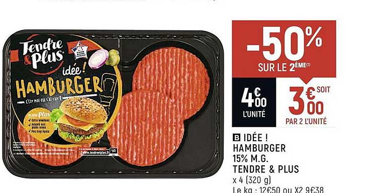 idée ! hamburger 15% m.g. tendre & plus
