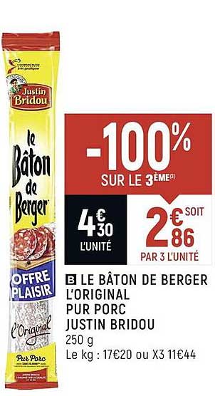 Le Bâton De Berger L'original Pur Porc Justin Bridou