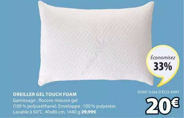 oreiller gel touch foam
